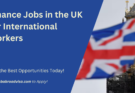 Finance Jobs in the UK for International Workers